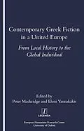 E-Book (epub) Contemporary Greek Fiction in a United Europe von Peter Mackridge