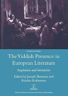E-Book (epub) The Yiddish Presence in European Literature von Joseph Sherman