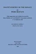 E-Book (epub) Dante's Poetry of Donati: The Barlow Lectures on Dante Delivered at University College London, 17-18 March 2005: No. 7 von Piero Boitani