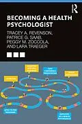 E-Book (pdf) Becoming a Health Psychologist von Tracey A. Revenson, Patrice G. Saab, Peggy M. Zoccola