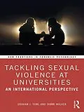 E-Book (pdf) Tackling Sexual Violence at Universities von Graham Towl, Tammi Walker