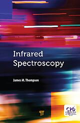 E-Book (epub) Infrared Spectroscopy von James M. Thompson