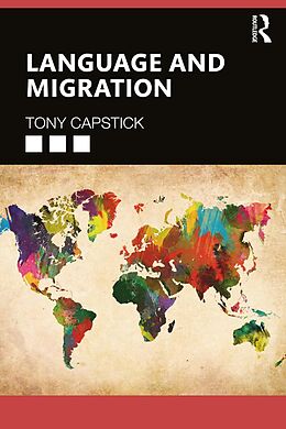 eBook (pdf) Language and Migration de Tony Capstick