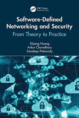 E-Book (epub) Software-Defined Networking and Security von Dijiang Huang, Ankur Chowdhary, Sandeep Pisharody