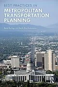 E-Book (epub) Best Practices in Metropolitan Transportation Planning von Reid Ewing, Keith Bartholomew