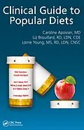 E-Book (epub) Clinical Guide to Popular Diets von Caroline Apovian, Elizabeth Brouillard, Lorraine Young