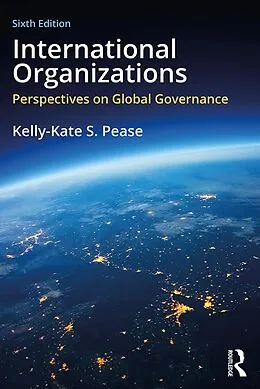 E-Book (pdf) International Organizations von Kelly-Kate S. Pease