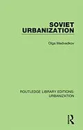 E-Book (pdf) Soviet Urbanization von Olga Medvedkov