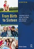 ePUB From Birth to Sixteen von Helen Cowie