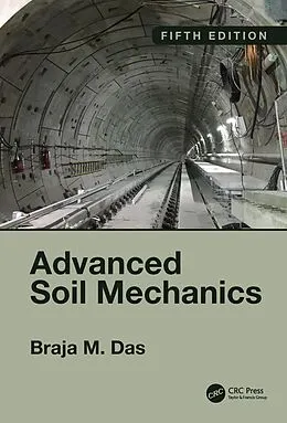 E-Book (pdf) Advanced Soil Mechanics, Fifth Edition von Braja M. Das