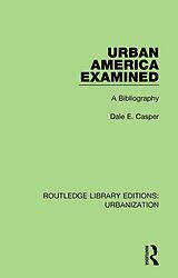 eBook (pdf) Urban America Examined de Dale Casper