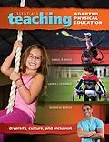 ePUB Essentials of Teaching Adapted Physical Education von Samuel Hodge, Lauren Lieberman, Nathan Murata