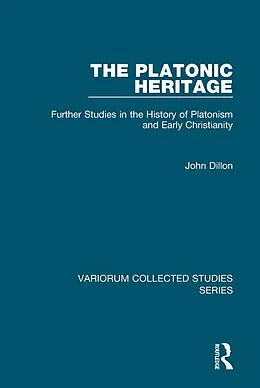 E-Book (epub) The Platonic Heritage von John Dillon