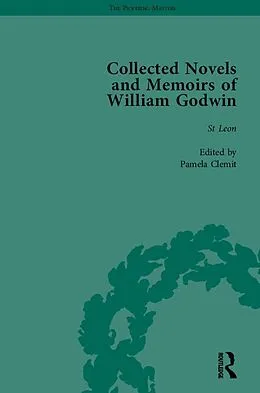 E-Book (pdf) The Collected Novels and Memoirs of William Godwin Vol 4 von Pamela Clemit, Maurice Hindle, Mark Philp