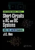 ePUB Short-Circuits in AC and DC Systems von J. C. Das