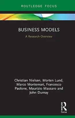 E-Book (epub) Business Models von Christian Nielsen, Morten Lund, Marco Montemari