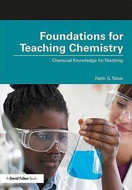 E-Book (epub) Foundations for Teaching Chemistry von Keith S. Taber