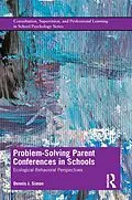 ePUB Problem-Solving Parent Conferences in Schools von Dennis J. Simon