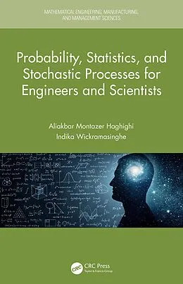 E-Book (pdf) Probability, Statistics, and Stochastic Processes for Engineers and Scientists von Aliakbar Montazer Haghighi, Indika Wickramasinghe, Emmanuel A. Appiah