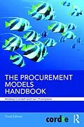 E-Book (pdf) The Procurement Models Handbook von Andrea Cordell, Ian Thompson
