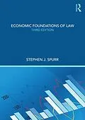 E-Book (epub) Economic Foundations of Law von Stephen J. Spurr