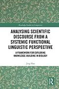 E-Book (epub) Analysing Scientific Discourse from A Systemic Functional Linguistic Perspective von Jing Hao