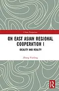 E-Book (pdf) On East Asian Regional Cooperation I von Yunling Zhang