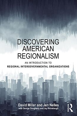 E-Book (epub) Discovering American Regionalism von David Miller, Jen Nelles