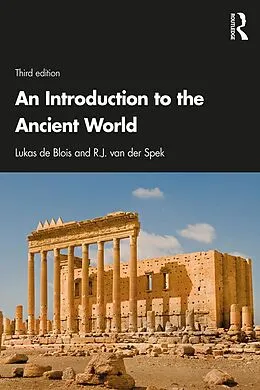 E-Book (epub) An Introduction to the Ancient World von Lukas De Blois, R. J. van der Spek
