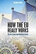 E-Book (pdf) How the EU Really Works von Nathalie Brack, Olivier Costa