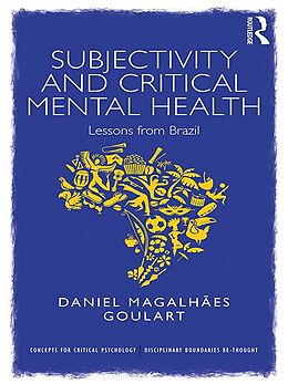 E-Book (epub) Subjectivity and Critical Mental Health von Daniel Goulart