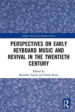 eBook (pdf) Perspectives on Early Keyboard Music and Revival in the Twentieth Century de 