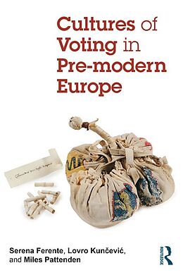 E-Book (epub) Cultures of Voting in Pre-modern Europe von 
