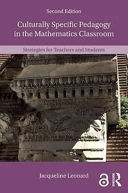 PDF Culturally Specific Pedagogy in the Mathematics Classroom von Jacqueline Leonard
