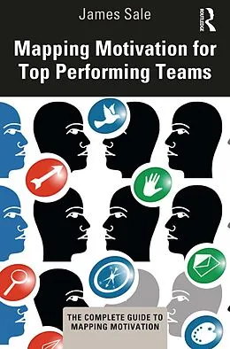 E-Book (epub) Mapping Motivation for Top Performing Teams von James Sale