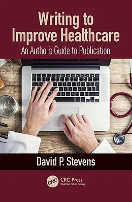 E-Book (pdf) Writing to Improve Healthcare von David Stevens