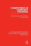 E-Book (pdf) Computers in Company Training von David Hawkridge, Wendy Newton, Carole Hall