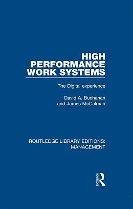 E-Book (pdf) High Performance Work Systems von David A. Buchanan, James Mccalman