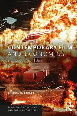 E-Book (epub) Contemporary Film and Economics von Samuel R. Staley