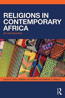 E-Book (epub) Religions in Contemporary Africa von Laura S. Grillo, Adriaan Van Klinken, Hassan Ndzovu