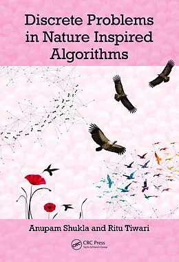 ePUB Discrete Problems in Nature Inspired Algorithms von Anupam Shukla, Ritu Tiwari