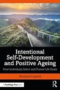 E-Book (epub) Intentional Self-Development and Positive Ageing von Bernhard Leipold