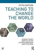E-Book (epub) Teaching to Change the World von Jeannie Oakes, Martin Lipton, Lauren Anderson