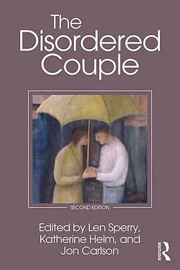 ePUB The Disordered Couple von Jon Carlson, Len Sperry