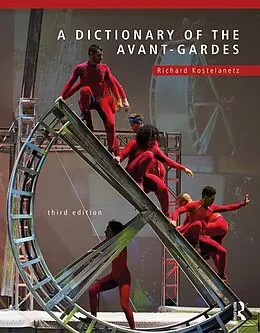 E-Book (epub) A Dictionary of the Avant-Gardes von Richard Kostelanetz