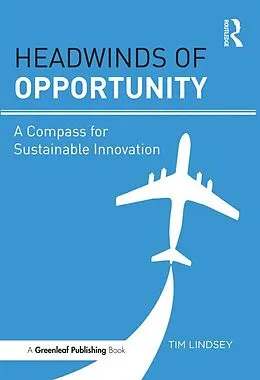 E-Book (epub) Headwinds of Opportunity von Tim Lindsey