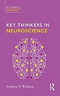 E-Book (pdf) Key Thinkers in Neuroscience von Andy Wickens