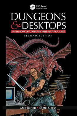 E-Book (epub) Dungeons and Desktops von Matt Barton, Shane Stacks
