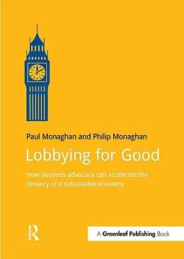 E-Book (epub) Lobbying for Good von Paul Monaghan, Philip Monaghan