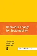 ePUB Behaviour Change for Sustainability von Adam Corner, Gareth Kane, Paula Owen